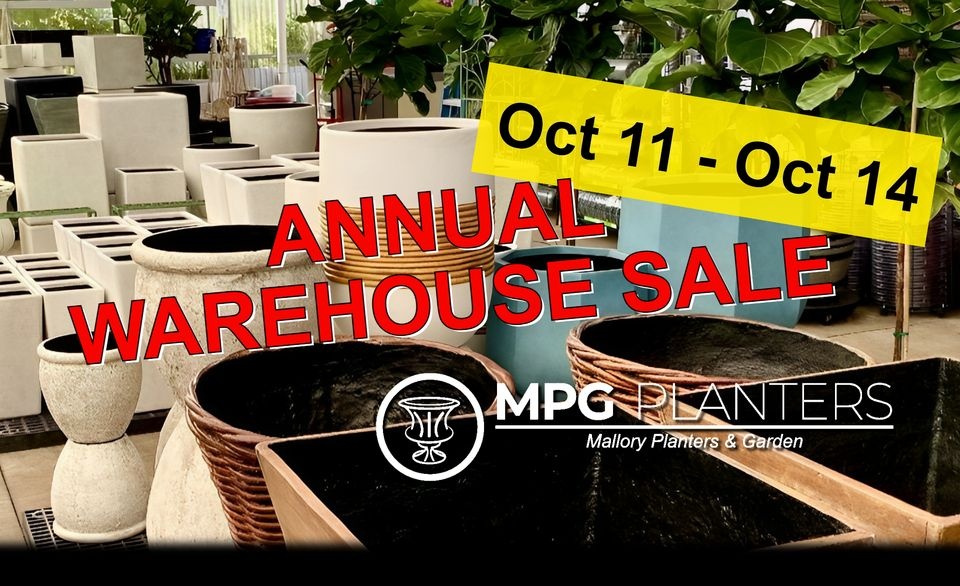 MPG Planters Warehouse Sale