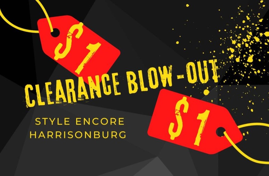 Style Encore Clearance Blow-Out Sale $1 - Harrisonburg, VA