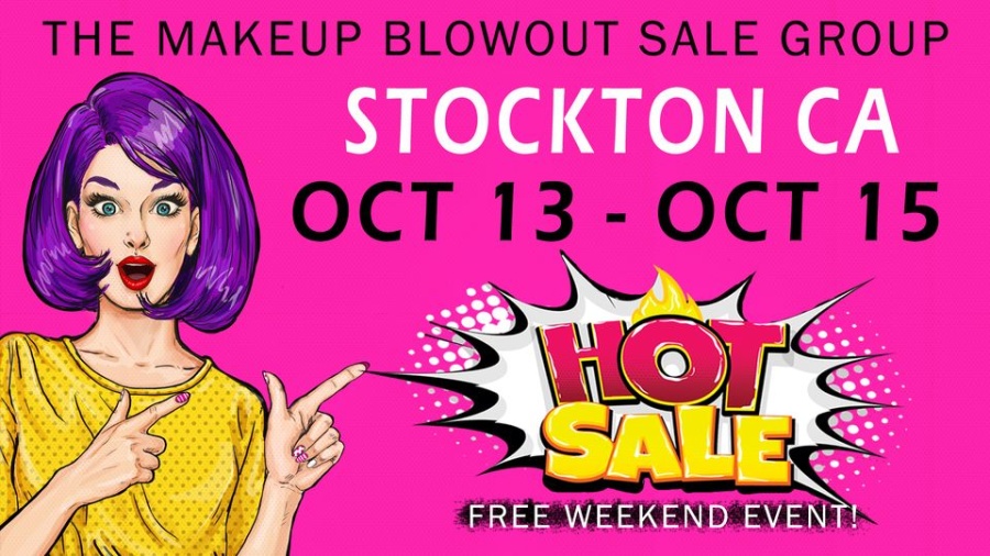 Makeup Blowout Sale - Stockton, CA
