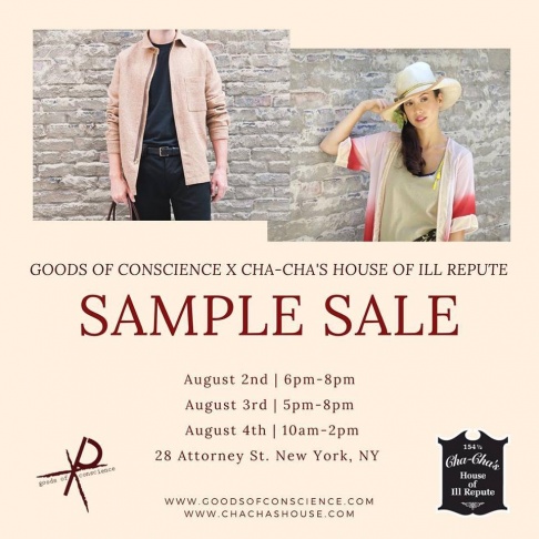 Goods of Conscience and Cha Cha's House of Ill Repute Sample Sale