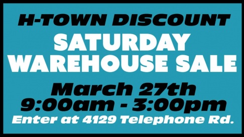 H-Town Discount Warehouse SALE