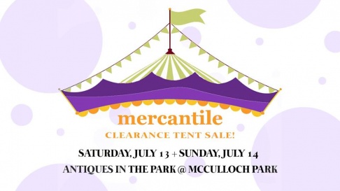 Mercantile on Main Clearance Tent Sale