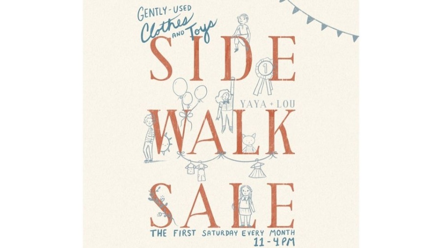 Yaya + Lou First Saturday Sidewalk Sale