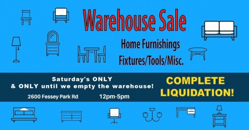 ReCreations Home Warehouse Complete Liquidation Sale