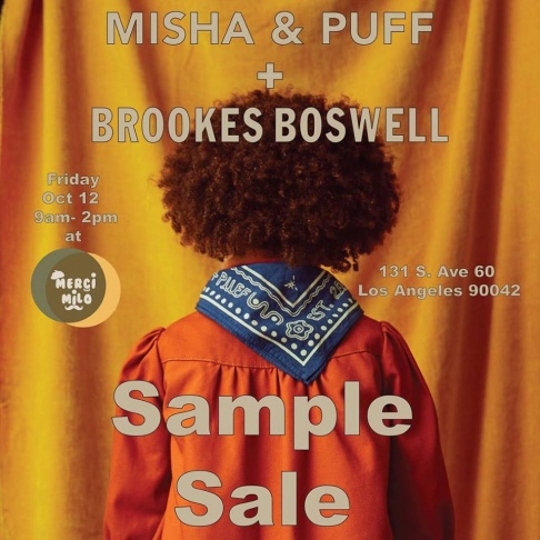 Misha & Puff and Brookes Boswell Sample Sale
