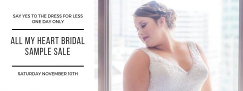 All My Heart Bridal Sample Sale