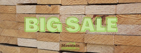 Mountain Lumber Company Fall Warehouse Clearance Big Sale