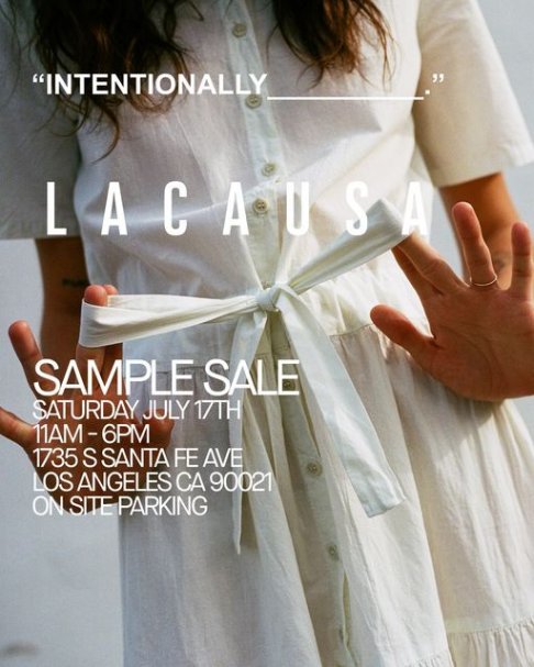 Intentionally Blank and Lacausa Warehouse Sale