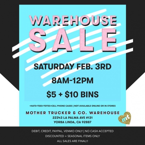 Mother Trucker Warehouse Sale